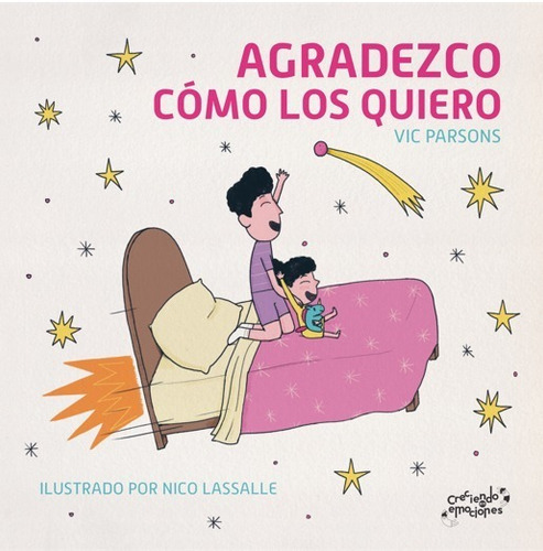 Agradezco Como Los Quiero. Libro Sobre Gratitud. Vic Parsons