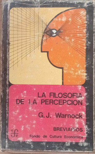 La Filosofía De La Percepción - G. J. Warnock