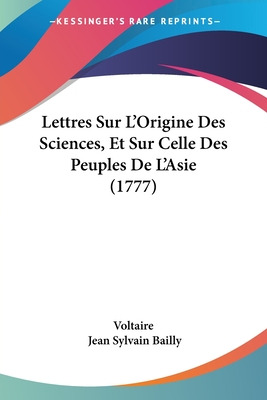 Libro Lettres Sur L'origine Des Sciences, Et Sur Celle De...