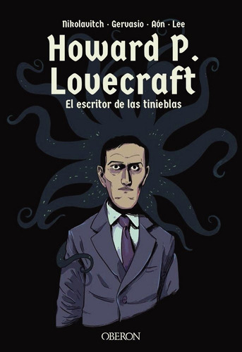 Howard P. Lovecraft. El Escritor De Las Tinieblas, De Nikolavitch, Alex;gervasio. Editorial Anaya Multimedia En Español