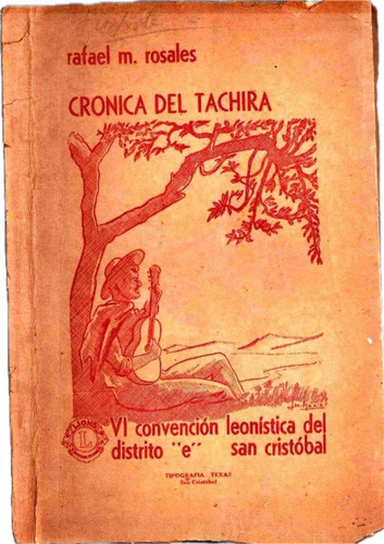 Cronica Del Tachira Rafael Maria Rosales