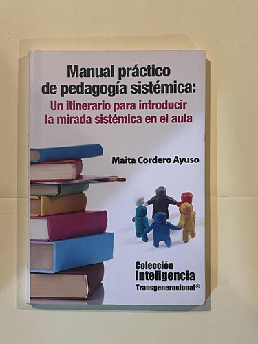 Libro Físico Manual Práctico Pedagogía Sistémica Cudec