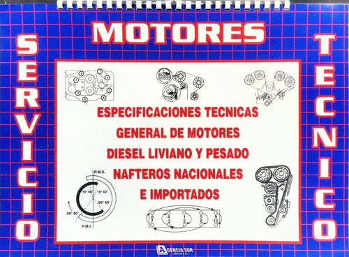 Manual De Servicio Técnico De Motores Diesel Y Naftero