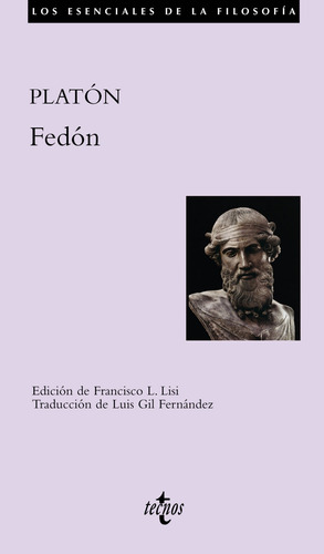 Fedón, de Platón. Serie Filosofía - Los esenciales de la Filosofía Editorial Tecnos, tapa blanda en español, 2002