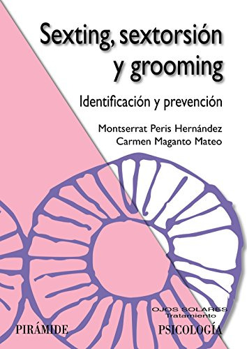 Libro Sexting Sextorsión Y Grooming De  Peris Hernández Mont