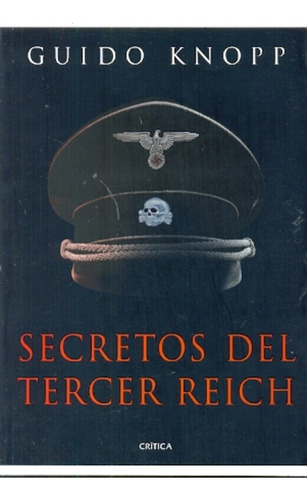 Secretos Del Tercer Reich - Guido Knopp