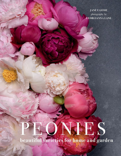 Libro:  Peonies: Beautiful Varieties For Home & Garden