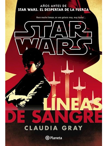 Libro Star Wars Lineas De Sangre (bolsillo) De Gray Claudia