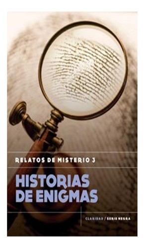 Historias De Enigmas  Relatos De Misterio 3