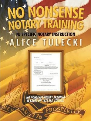 Libro No Nonsense Notary Training : N.j. State Specific N...