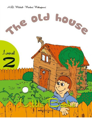 The Old House With Cd-rom - Little Books 2