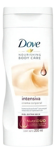  Crema para cuerpo Dove Nourishing Body Care Crema Corporal Nutrición Intensiva en pomo 200mL