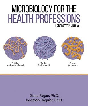 Libro Microbiology For The Health Professions Lab Manual ...