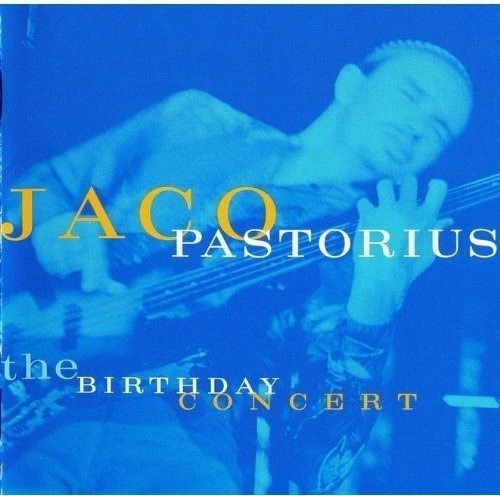 Pastorius Jaco Birthday Concert Japan Import  Cd