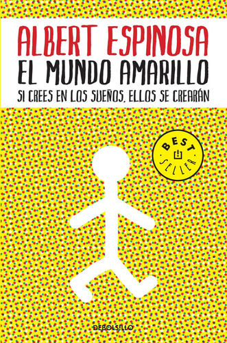 El Mundo Amarillo / Albert Espinosa