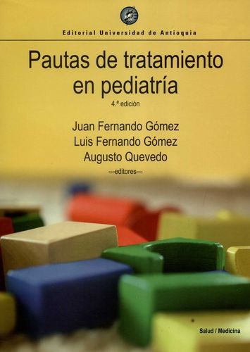 Libro Pautas De Tratamiento En Pediatría
