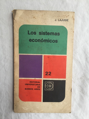 Los Sistemas Economicos - J. Lajugie - Eudeba