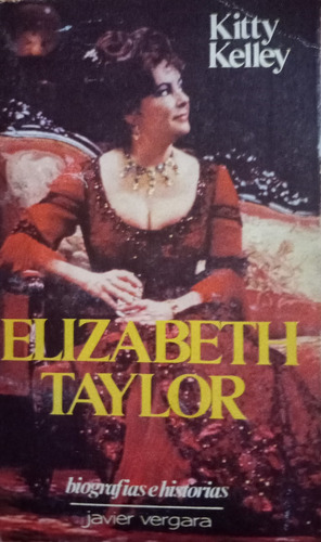 Libro Usado Elizabeth Taylor Kitty Kelley 