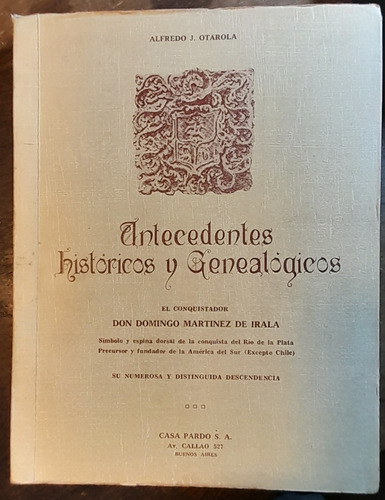 Antecedentes Historicos Y Genealogicos Martinez De Irala C1