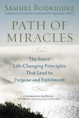 Path Of Miracles, De Samuel Rodriguez. Editorial Penguin Putnam Inc, Tapa Blanda En Inglés