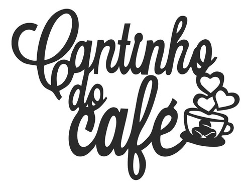Cantinho Do Café Frase Decorativa Escrita Palavras