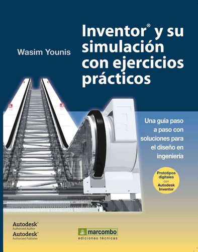 Inventor Y Su Simulacion Con Ejercicios Practicos - Younis,w