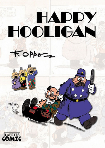 Happy Hooligan-opper , Frederick Bi