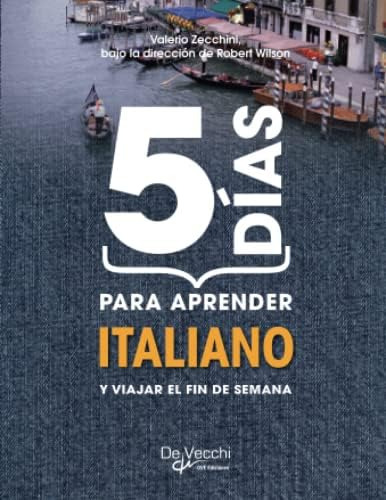 Libro:  5 Días Para Aprender Italiano (spanish Edition)