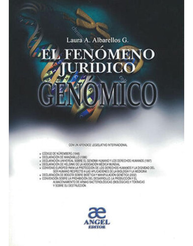 Libro.- Fenómeno Jurídico Genómico ,el