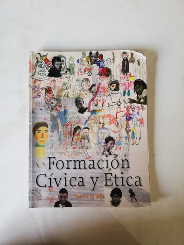 Formación Civica Y Ética Sexto Grado Y Cuaderno Aprendizaje 