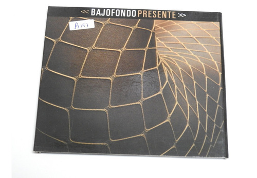 Cd0906 - Bajofondo Presente