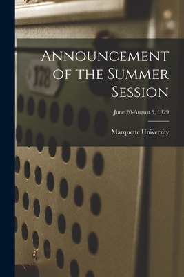 Libro Announcement Of The Summer Session; June 20-august ...