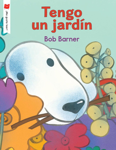 Libro: Tengo Un Jardín (¡me Gusta Leer!) (spanish Edition)