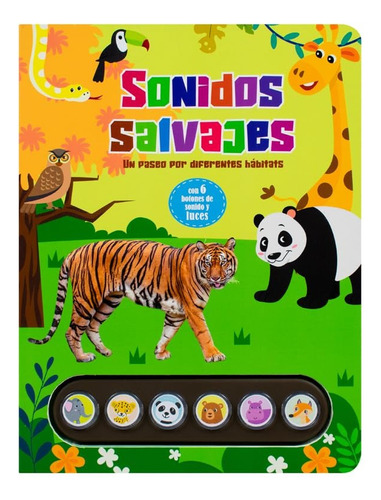Libro De Luces Y Sonido: Light Up: Sonidos Salvajes