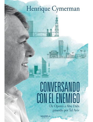 Libro Conversando Con El Enemigo - Cymerman, Henrique