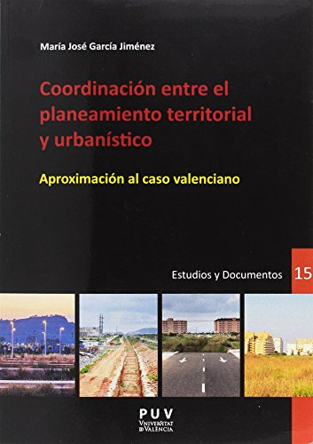 Libro Coordinacion Entre El Planeamiento Territori De Garcia