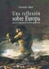 Libro Una Reflexion Sobre Europa De Anes Gonzalo