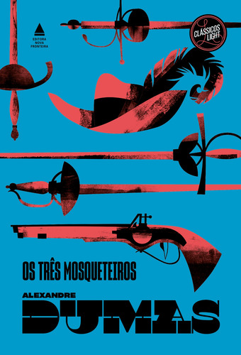 Os três mosqueteiros, de Dumas, Alexandre. Editorial Editora Nova Fronteira Participações S/A, capa dura em português, 2020