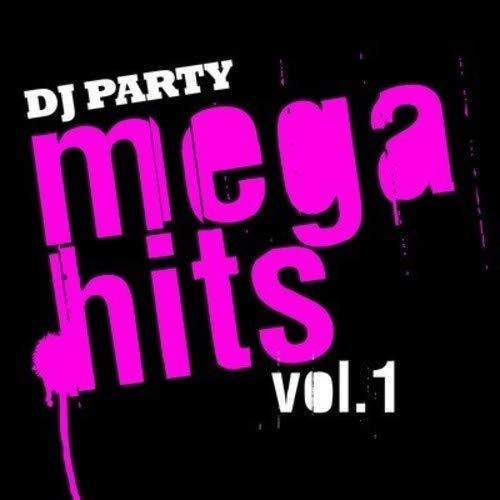 Cd Mega Hits Vol. 1 - Dj Party