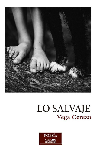 Lo Salvaje ( Libro Original )