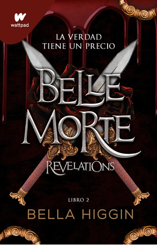 Libro Belle Morte 2: Revelations - Bella Higgin