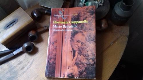 Mario Benedetti - Un Mito Discretísimo/h. Campanella