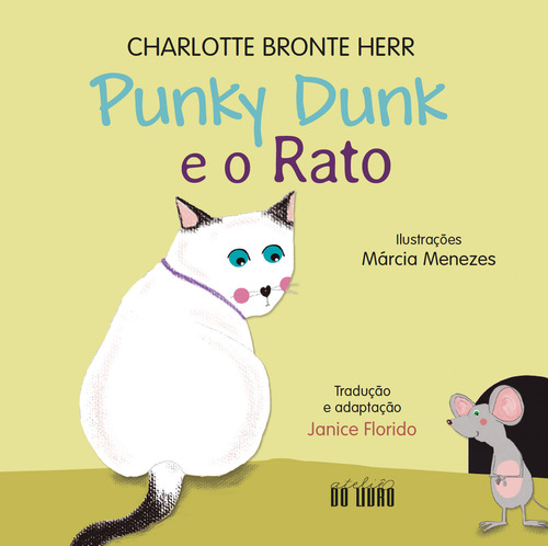 Punky Dunk E O Rato, De Charlotte Bronte Herr., Vol. 1. Editorial Krauss, Capa Mole, Edição 1 Em Português, 2022