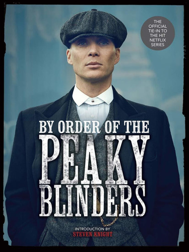 By Order Of The Peaky Blinders Nuevo
