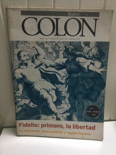 Teatro Colón  1908 Temporada 1997.  Revista