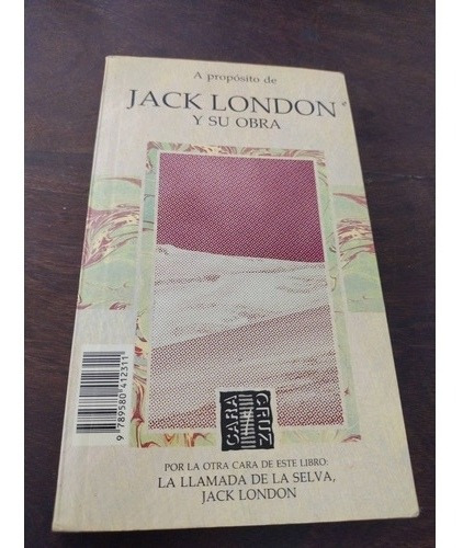 La Llamada De La Selva. Jack London. Norma. Olivos. (Usado)
