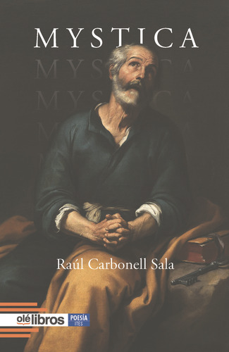 Mystica, De Carbonell Sala, Raúl. Editorial Ole Libros, Tapa Blanda En Español