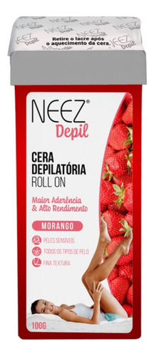 Cera Depilatório Roll On Morango 100g Neez