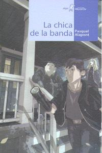 La Chica De La Banda (libro Original)