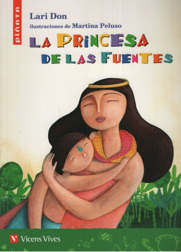 La Princesa De Las Fuentes - Piñata